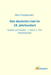Das deutsche Lied im 18. Jahrhundert: Quellen und Studien - 1. Band, 2. Teil: Musikbeispiele