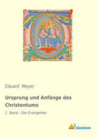 Ursprung und Anfänge des Christentums: 1. Band - Die Evangelien
