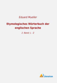 Etymologisches Wörterbuch der englischen Sprache: 2. Band: L - Z