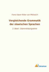 Vergleichende Grammatik der slawischen Sprachen: 2. Band - Stammbildungslehre