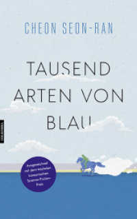 Tausend Arten von Blau （2023. 368 S. 215 mm）