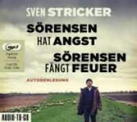 Sörensen hat Angst / Sörensen fängt Feuer, 2 MP3-CD : Autorenlesung. Ungekürzte Fassung. 1513 Min. (Sörensen ermittelt Tl.1+2) （2023. 125 x 140 x 40 mm）