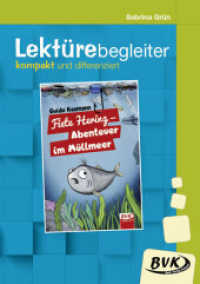 Lektürebegleiter - kompakt und differenziert: Fiete Hering - Abenteuer im Müllmeer (Lektürebegleiter) （9. Aufl. 2022. 32 S. schw.-w. Abb. 30 cm）