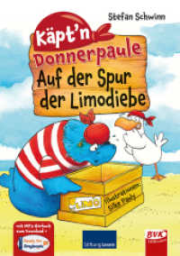 Käpt'n Donnerpaule - Auf der Spur der Limodiebe （2024. 96 S. schw.-w. Abb. 21 cm）