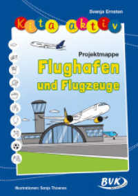 Kita aktiv Projektmappe Flughafen und Flugzeuge (Kita-aktiv) （2024. 48 S. schw.-w. Abb. 297 mm）