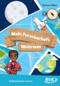 Mein Forscherheft - Weltraum : Entdeckendes Lernen (Forscherhefte) （2025. 20 S. schw.-w. Abb. 297 mm）