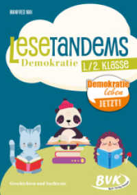 Lesetandems Demokratie 1./2. Klasse : Geschichten und Sachtexte (Lesezeit) （ND. 2024. 32 S. schw.-w. Abb. 29.7 cm）