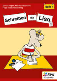 Schreiben mit Lisa - Heft 1 (Lernen mit Lisa) （2. Aufl. 2024. 64 S. schw.-w. Abb. 148 x 210 mm）
