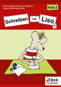 Schreiben mit Lisa - Heft 2 (Lernen mit Lisa) （2024. 60 S. schw.-w. Abb. 148 x 210 mm）