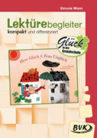 Lektürebegleiter - kompakt und differenziert: Herr Glück und Frau Unglück : Glück in der Grundschule (BVK Literaturprojekte) （2025. 28 S. schw.-w. Abb. 29.7 cm）