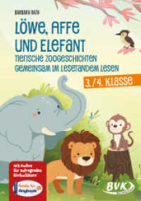 Löwe, Affe und Elefant - Tierische Zoogeschichten gemeinsam im Lesetandem lesen : mit Audios für aufregendes Hörbuchlesen (Lesezeit) （2025. 32 S. schw.-w. Abb. 297 mm）