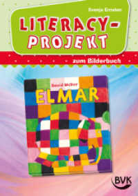 Literacy-Projekt zum Bilderbuch Elmar (Literacy-Projekt)