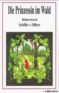Die Prinzessin im Wald : Bilderbuch （2020. 20 S. 20 Abb. 21 cm）