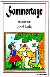 Sommertage : Mit Bildern von Josef Lada （2. Aufl. 2024. 24 S. Farbige Bilder von Josef Lada）