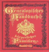 Deutsches Geschlechterbuch - CD-ROM. Genealogisches Handbuch bürgerlicher Familien. 15 Deutsches Geschlechterbuch - CD-ROM. Genealogisches Handbuch bürgerlicher Familien, CD-ROM : Bände 107-112. Windows. Macintosh （Erstauflage. 2007. 3000 S. ca. 50 Bilder und Wappen. 12.5 x 14 cm）