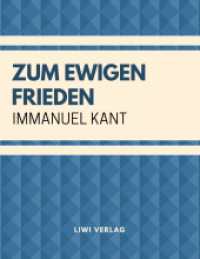 Zum ewigen Frieden: Ein philosophischer Entwurf （2018. 40 S. 220 mm）