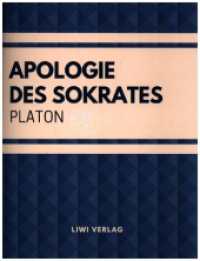 Apologie des Sokrates （2018. 28 S. 220 mm）