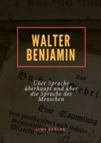 Über Sprache überhaupt und über die Sprache des Menschen （2019. 24 S. 210 mm）
