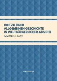 Idee zu einer allgemeinen Geschichte in weltbürgerlicher Absicht （2019. 24 S. 210 mm）