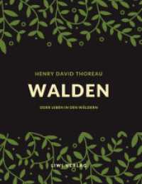 Walden oder Leben in den Wäldern （2020. 260 S. 220 mm）