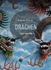 Drachen. Mythos und Wissenschaft （2022. 76 S. 220 mm）