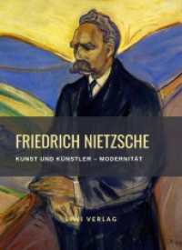 Friedrich Nietzsche: Kunst und Künstler / Modernität. Neuausgabe : Aus dem Vorreden-Material （2023. 156 S. 220 mm）