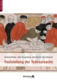 Feststellung der Todesursache （2021. 235 S. farbige Abbildungen. 14.8 x 21 cm）