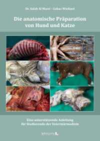 Die anatomische Präparation von Hund und Katze : Eine unterstützende Anleitung für Studierende der Veterinärmedizin （2024. 320 S. Farbfotos. 24 cm）