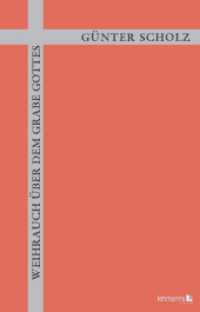 Weihrauch über dem Grabe Gottes : Wie die Verwesung Gottes die Welt vergiftet （2024. 149 S. 21 cm）