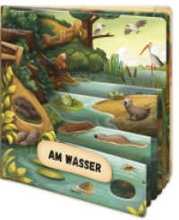 Am Wasser : Trötsch Fensterbuch. Bilderbuch （2020. 14 S. m. zahlr. bunten Bild. u. Ausstanzungen. 23 cm）