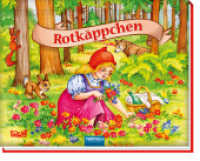 Trötsch Märchenbuch Pop-up-Buch Rotkäppchen : Entedeckerbuch Beschäftigungsbuch （2022. 10 S. 14 x 18 cm）
