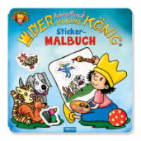 Trötsch Der kleine König Malbuch Stickermalbuch : Malbuch Beschäftigungsbuch Ausmalbuch Stickerbuch （2022. 18 S. 21 cm）