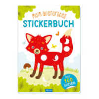 Trötsch Mein allererstes Stickerbuch Fuchs : Beschäftigungsbuch Stickerbuch （2022. 24 S. 30 cm）