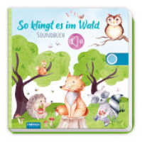 Trötsch Soundbuch So klingt es im Wald : Beschäftigungsbuch Soundbuch Liederbuch Geräuschebuch （2022. 8 S. 20 cm）