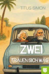 Zwei trauen sich was : Roman （2025. 264 S. 210 mm）