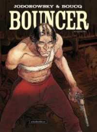 Bouncer, Gesamtausgabe Bd.2 (Bouncer, Gesamtausgabe .2) （2019. 200 S. 31 cm）