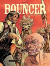 Bouncer - Der Drachenrücken (Bouncer .11) （2020. 80 S. 31 cm）