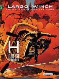 Largo Winch - Doppelband : 5 - 6 H - Dutch Connection (Largo Winch - Doppelband 3) （2022. 112 S. 32 cm）