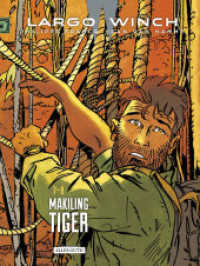 Largo Winch - Doppelband : 7 - 8 Makiling - Tiger (Largo Winch - Doppelband 4) （2022. 112 S. 32 cm）