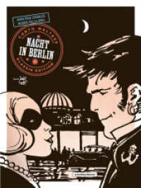 Corto Maltese : 16. Nacht in Berlin (Klassik-Edition in Schwarz-Weiß) (Corto Maltese - Klassik-Edition 16) （2022. 88 S. 28 cm）