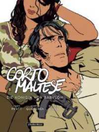 Corto Maltese : Die Königin von Babylon (Corto Maltese) （2023. 192 S. 28 cm）