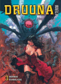 Druuna Eterna : 3. Morbus Diabolicus (Druuna - Eterna 3.) （2025. 96 S. 31 cm）