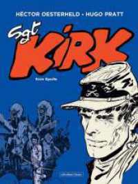 Sgt. Kirk : 1. Der Renegat (Sgt. Kirk 1.) （2025. 208 S. 28 cm）