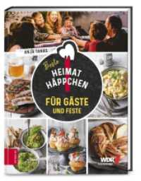 Heimathäppchen - Für Gäste und Feste (WDR Fernsehen) （2. Aufl. 2020. 144 S. 70 Abb. 240.00 mm）