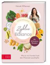 Zyklus-Balance : Wie du mit Female Food dein Potenzial ausschöpfst （1. Auflage. 2024. 176 S. 243.00 mm）