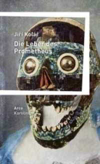 Die Leber des Prometheus (Bibliothek der Böhmischen Länder .13) （250 S.）