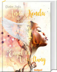 Anna Konda - Engel der Vergeltung : Band 3 der fesselnden Romantasy-Trilogie - Jugendbuch für Mädchen ab 14 (Anna Konda 3) （2022. 384 S. 21 cm）