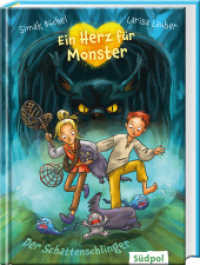 Ein Herz für Monster - Der Schattenschlinger (Ein Herz für Monster 1) （2023. 128 S. sw-Illustrationen. 21 cm）