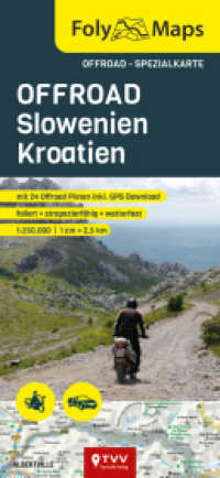 FolyMaps OFFROAD Slowenien Kroatien 1:250 000 : Spezialkarte mit 24 Offroad Pisten （2024. 24 cm）