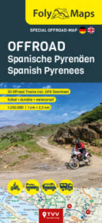 FolyMaps OFFROAD Spanische Pyrenäen 1:250 000 : Spezialkarte mit über 60 Offroad Pisten （2025. 24 cm）